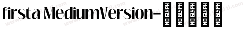 firsta MediumVersion字体转换